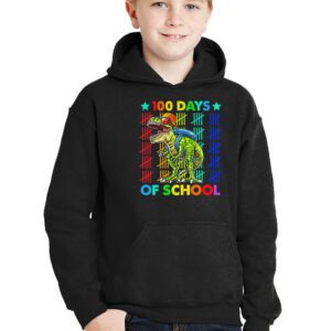 100 Days Of School Trex 100 Days Smarter 100th Day of School Hoodie 3 1