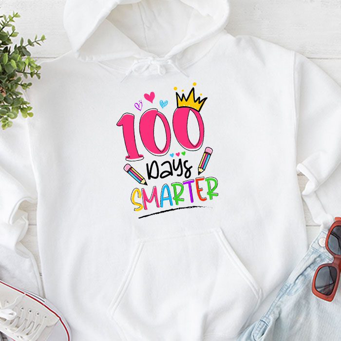 100-Days-Smarter-100th-Day-Of-School-Toddlers-Girls-Hoodie 100 Days Smarter 100th Day Of School Toddlers Girls Hoodie