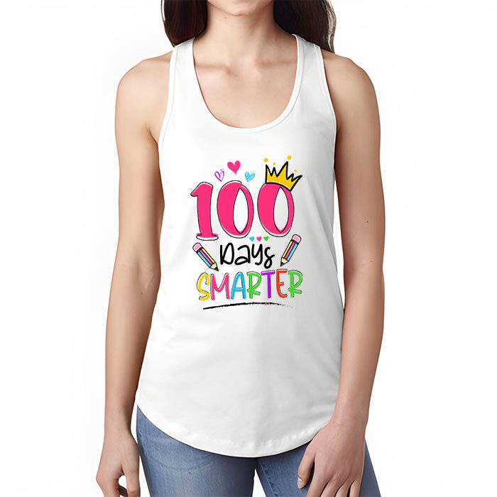 100-Days-Smarter-100th-Day-Of-School-Toddlers-Girls-Tank-Top-1 100 Days Smarter 100th Day Of School Toddlers Girls Tank Top 1