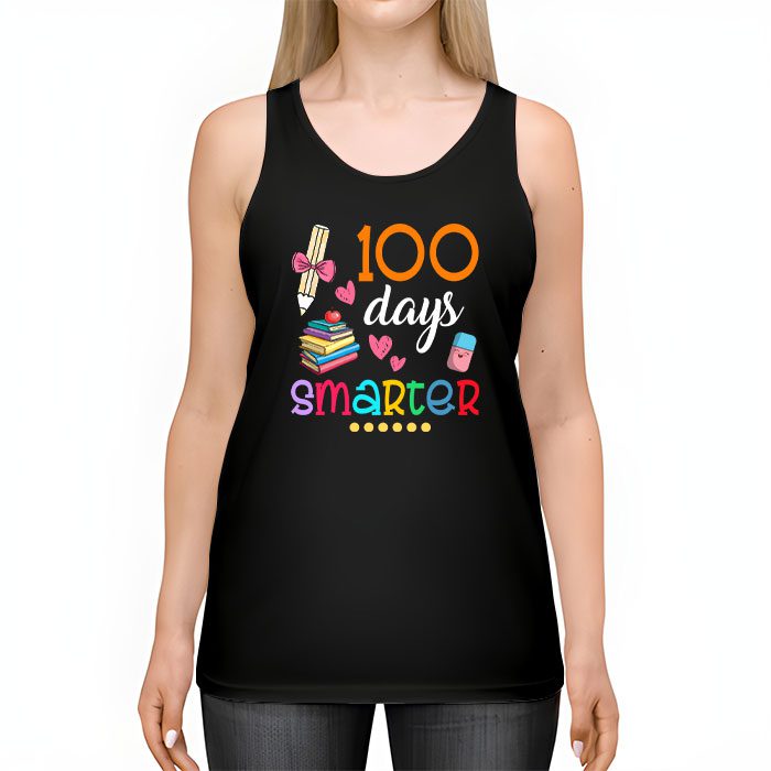 100-Days-Smarter-100th-Day-Of-School-Toddlers-Girls-Tank-Top-2 100 Days Smarter 100th Day Of School Toddlers Girls Tank Top 2 1