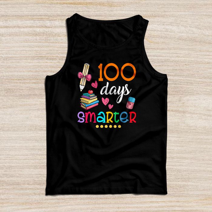 100-Days-Smarter-100th-Day-Of-School-Toddlers-Girls-Tank-Top 100 Days Smarter 100th Day Of School Toddlers Girls Tank Top