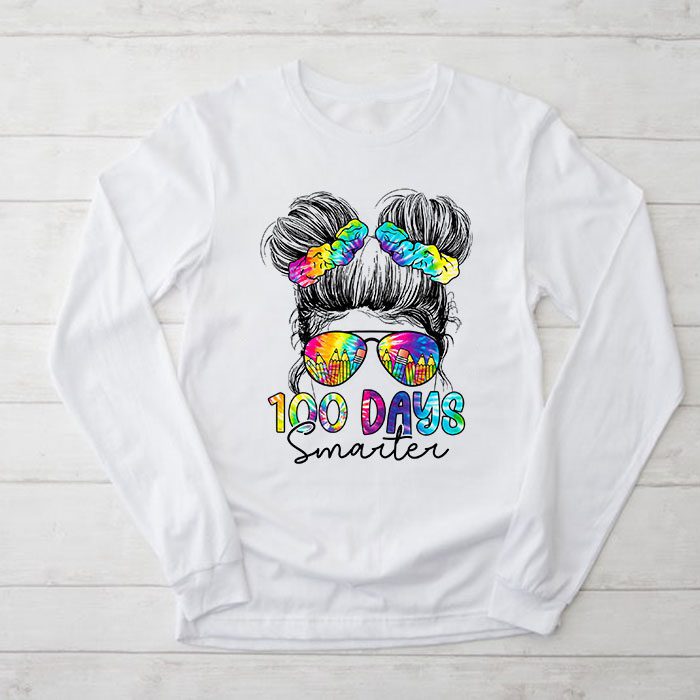 100-Days-Smarter-Girls-Messy-Bun-Hair-100th-Day-Of-School-Longsleeve-Tee 100 Days Smarter Girls Messy Bun Hair 100th Day Of School Longsleeve Tee