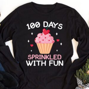 100 Days Sprinkled With Fun Cupcake 100th Day Of School Girl Longsleeve Tee 1 100 Days Sprinkled With Fun Cupcake 100th Day Of School Girl Longsleeve Tee 1 3