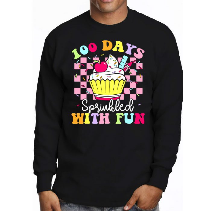 100 Days Sprinkled With Fun Cupcake 100th Day Of School Girl Longsleeve Tee 3 5