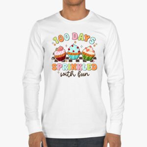 100 Days Sprinkled With Fun Cupcake 100th Day Of School Girl Longsleeve Tee 3 6