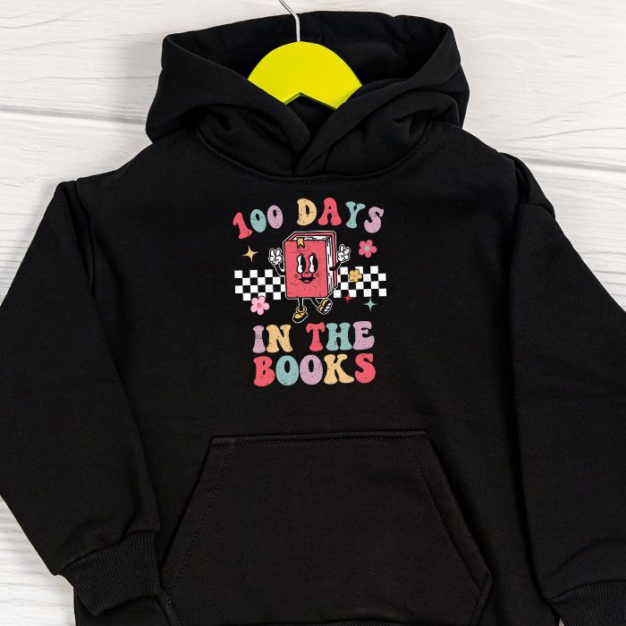 100-Days-in-the-Books-Reading-Teacher-100th-Day-of-School-Hoodie-1 100 Days in the Books Reading Teacher 100th Day of School Hoodie 1 4