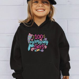 100 Days of School 100 Mermazing Days of School Mermaid Hoodie 2 2