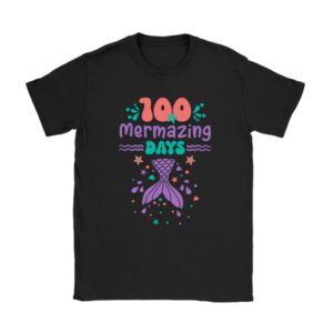 100 Days of School 100 Mermazing Days of School Mermaid T-Shirt