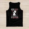 100th Day Of School Cat You Must Be Kitten Tank Top