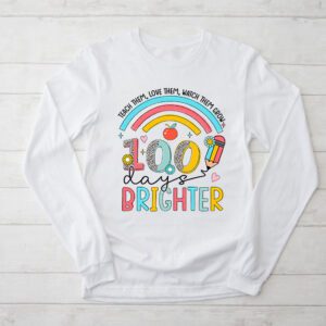 100th Day Of School Teacher 100 Days Brighter Rainbow Longsleeve Tee