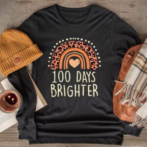 100th Day Of School Teacher 100 Days Brighter Rainbow Longsleeve Tee