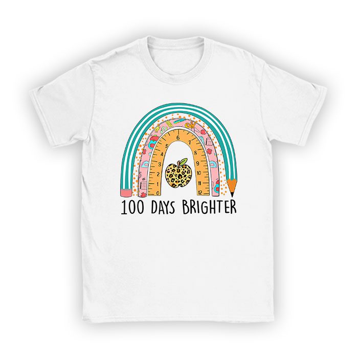100th-Day-Of-School-Teacher-100-Days-Brighter-Rainbow-T-Shirt 100th Day Of School Teacher 100 Days Brighter Rainbow T-Shirt