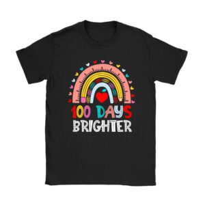 100th Day Of School Teacher 100 Days Brighter Rainbow T-Shirt