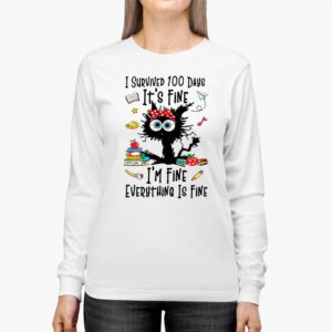 100th Day of School Its fine Im fine everythings is fine Longsleeve Tee 2 3