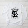 100th Day of School It's fine I'm fine everythings is fine Longsleeve Tee