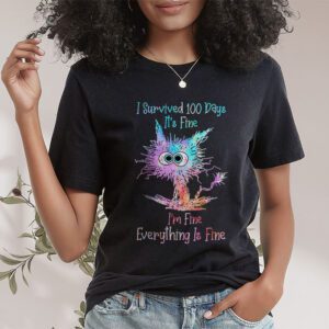 100th Day of School Its fine Im fine everythings is fine T Shirt 1