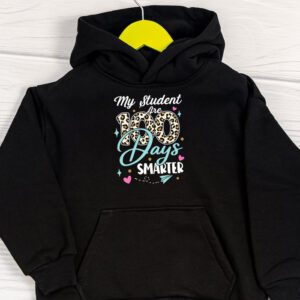 100th Day of School My Students are 100 Days Smarter Teacher Hoodie 1 4