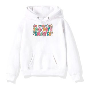 100th Day of School My Students are 100 Days Smarter Teacher Hoodie 3 2