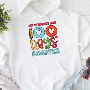 100th Day of School My Students are 100 Days Smarter Teacher Hoodie