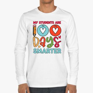 100th Day of School My Students are 100 Days Smarter Teacher Longsleeve Tee 3