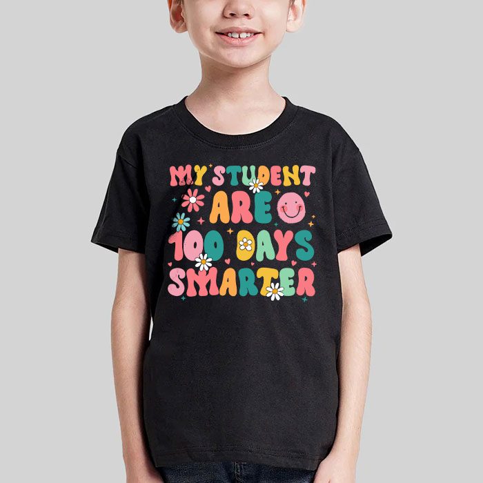 100th-Day-of-School-My-Students-are-100-Days-Smarter-Teacher-T-Shirt-2 100th Day of School My Students are 100 Days Smarter Teacher T Shirt 2 1