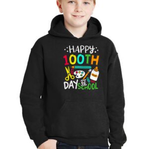 100th Day of School Teachers Kids Child Happy 100 Days Hoodie 2 1