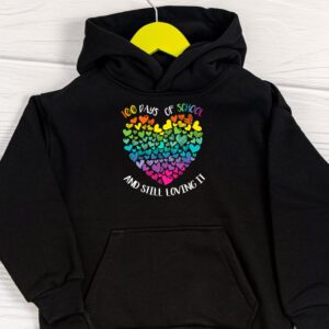 100th Day of School and Still Loving It 100 Rainbow Hearts Hoodie 1 1