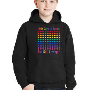 100th Day of School and Still Loving It 100 Rainbow Hearts Hoodie 2 100th Day of School and Still Loving It 100 Rainbow Hearts Hoodie 2