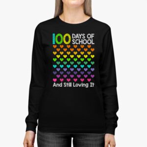 100th Day of School and Still Loving It 100 Rainbow Hearts Longsleeve Tee 2 100th Day of School and Still Loving It 100 Rainbow Hearts Longsleeve Tee 2 4
