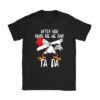 After God Made Me He Said Ta Da Chicken Funny T-Shirt