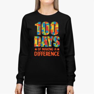 Autism Awareness Making Differences 100 Days Of School Longsleeve Tee 2 4