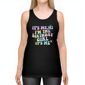 Birthday Party Shirt Its Me Hi Im The Birthday Girl Its Me Tank Top 2 2