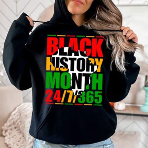 Black History 24 7 365 Men Women Kids Black History Month Hoodie 1 1