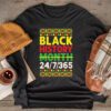 Black History 24-7-365 Men Women Kids Black History Month Longsleeve Tee
