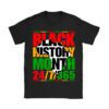 Black History 24-7-365 Men Women Kids Black History Month T-Shirt