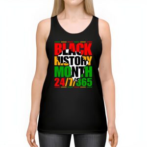 Black History 24 7 365 Men Women Kids Black History Month Tank Top 2 1