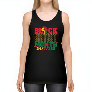 Black History 24 7 365 Men Women Kids Black History Month Tank Top 2 2