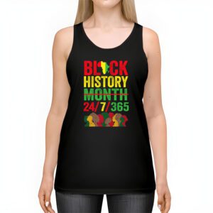 Black History 24 7 365 Men Women Kids Black History Month Tank Top 2