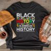 Black History Is American History Patriotic African American Longsleeve Tee