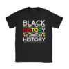 Black History Is American History Patriotic African American T-Shirt