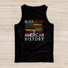 Black History Is American History Patriotic African American Tank Top
