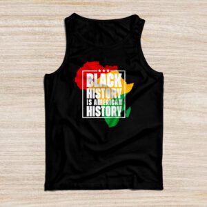 Black History Is American History Patriotic African American Tank Top