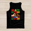 Black History Is American History Patriotic African American Tank Top