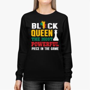 Black Queen The Most Powerful Piece Black History Month Longsleeve Tee 3 1