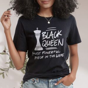 Black Queen The Most Powerful Piece Black History Month T Shirt 1 4