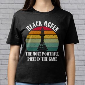 Black Queen The Most Powerful Piece Black History Month T Shirt 2 2