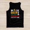 Black Queen The Most Powerful Piece Black History Month Tank Top