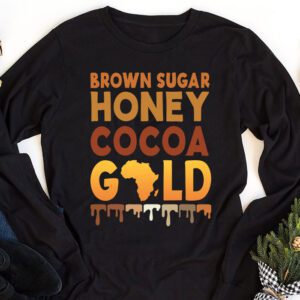 Brown Sugar Honey Black History Month BLM Melanin Afro Queen Longsleeve Tee 1 2
