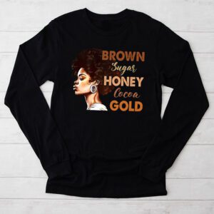 Brown Sugar Honey Black History Month BLM Melanin Afro Queen Longsleeve Tee
