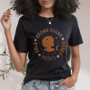 Brown Sugar Honey Black History Month BLM Melanin Afro Queen T Shirt 1 5